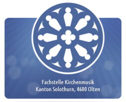 Fachstelle Kirchenmusik Kanton Solothurn